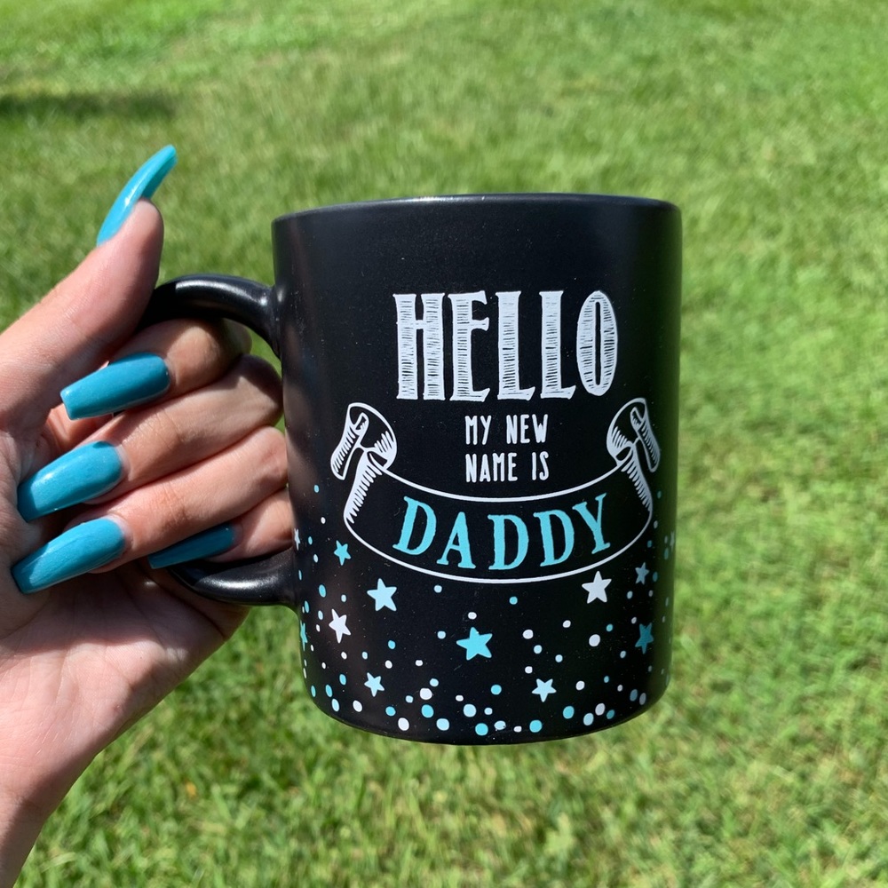 “Hello My New Name Is Daddy” Mug